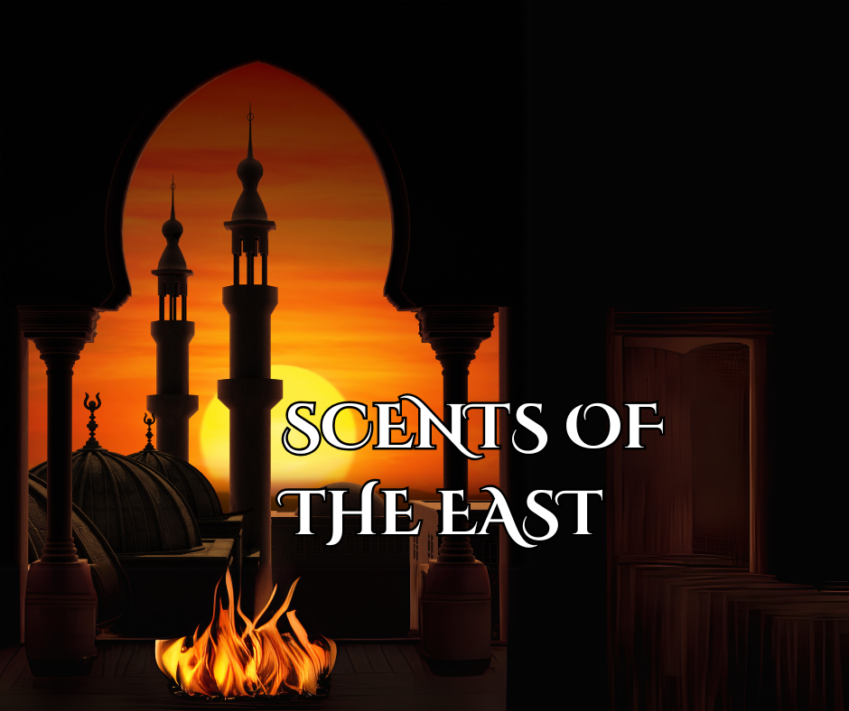 Scents of the East