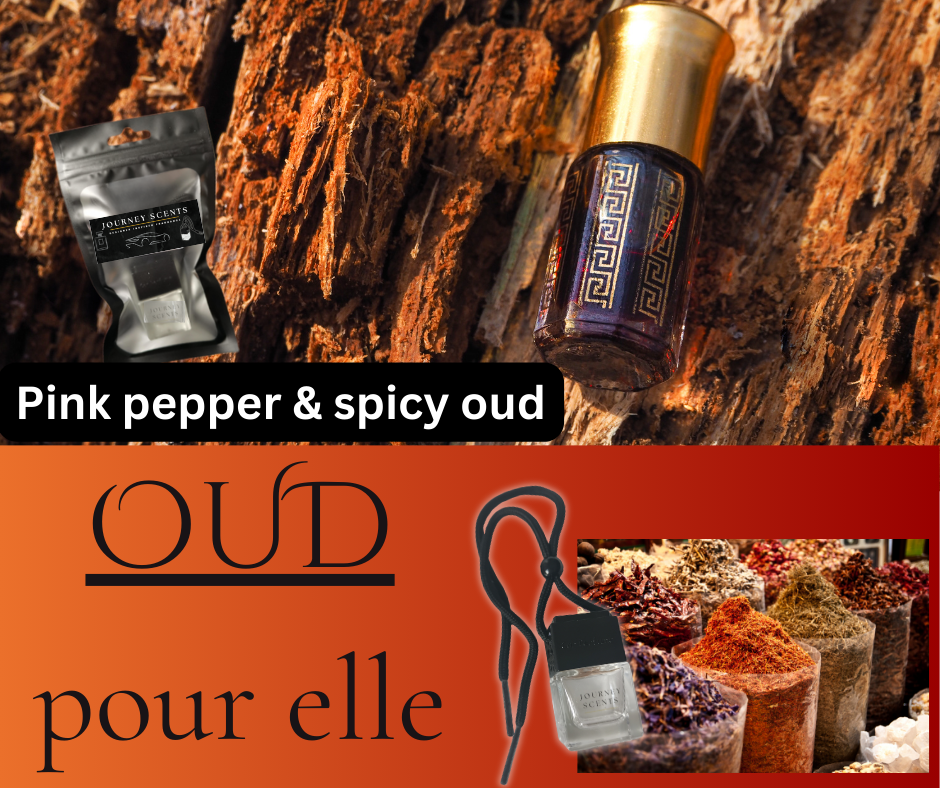 OUD pour elle - Pink pepper and spicy oud